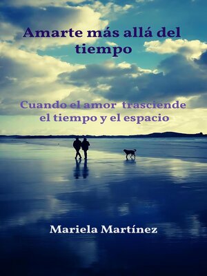 cover image of Amarte más allá del tiempo